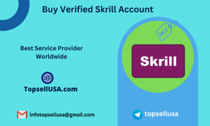 Buy Verified Skrill Accounts 